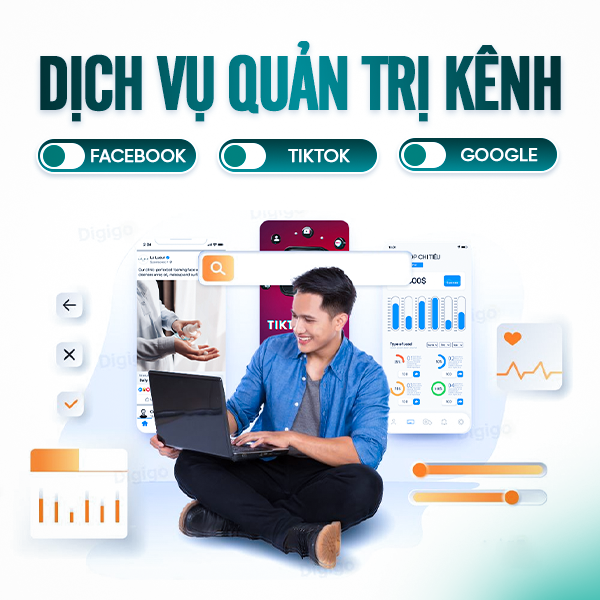 Dịch Vụ Quản Trị Kênh Facebook, Tiktok, Google Ads – Cam Kết Chuyển Đổi